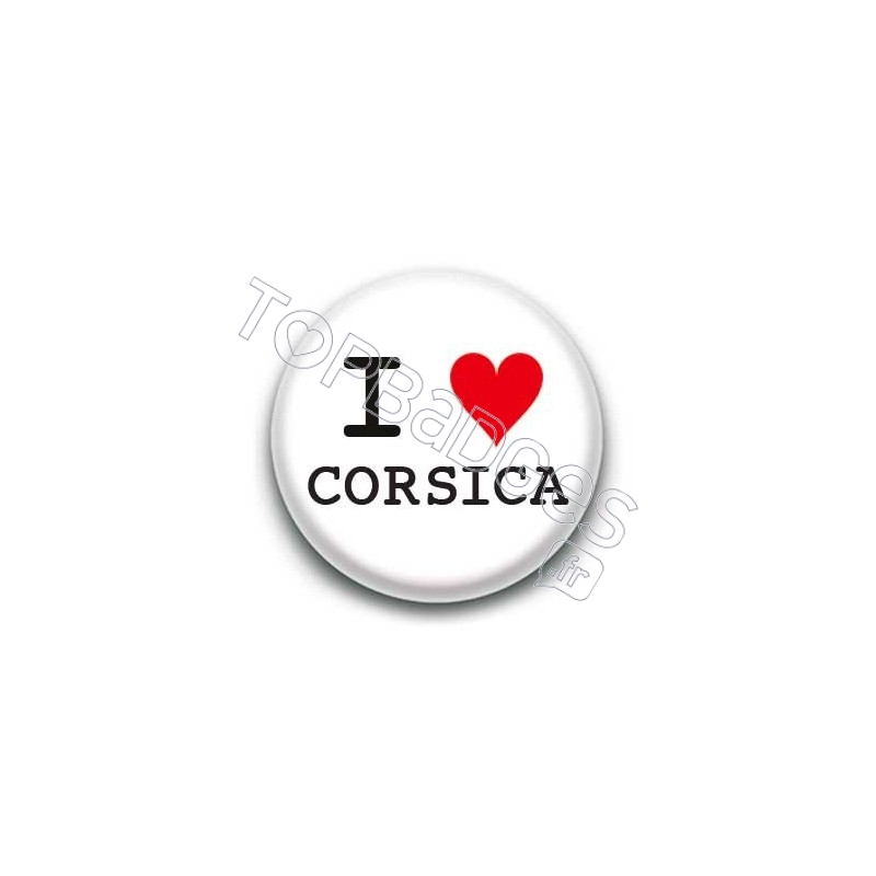 Badge : I love Corsica