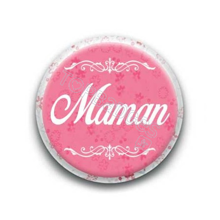 Badge Maman