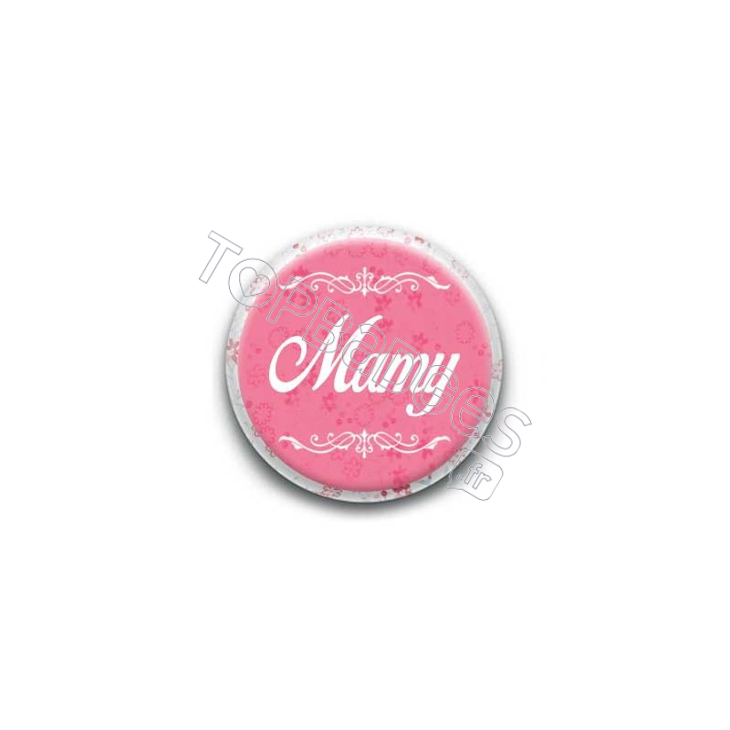 Badge Mamy