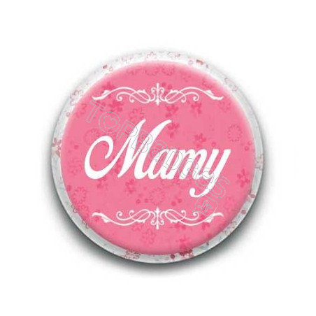 Badge Mamy