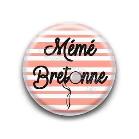 Badge Mémé bretonne