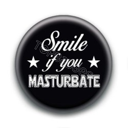 Badge : Smile if you masturbate