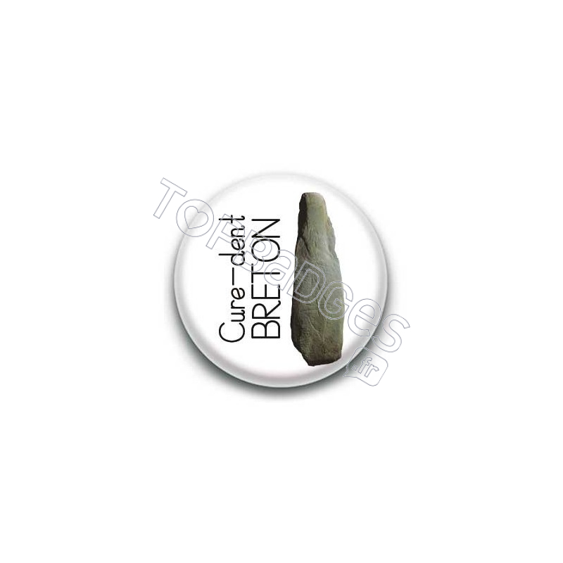 Badge : Cure-dent breton