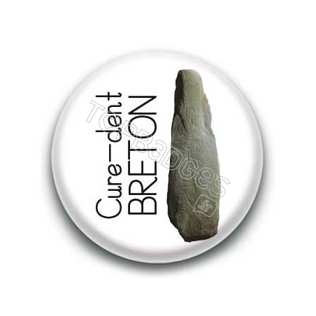 Badge : Cure-dent breton