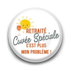 Badge : Retraité Cuvée Spéciale