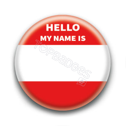 Badge : Hello My Name Is