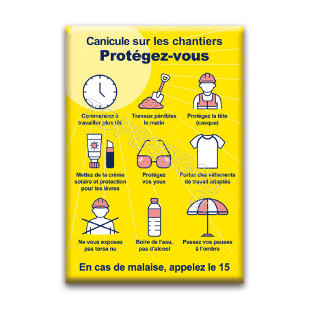 Magnet rectangle : Canicule sur les chantiers