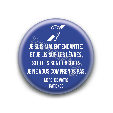 Badge : Malentendant(e), je lis sur les lèvres