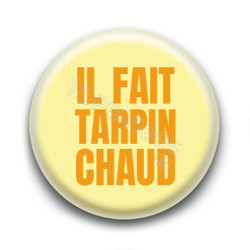 Badge : Tarpin chaud