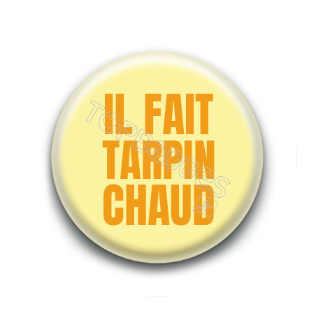 Badge : Tarpin chaud