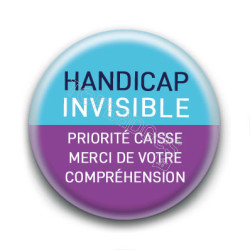 Badge : Handicap invisible, priorité caisse