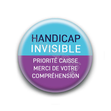 Badge : Handicap invisible, priorité caisse