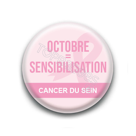 Badge : Octobre sensibilisation