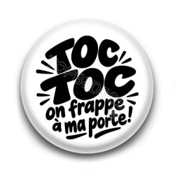 Badge : Toc toc, on frappe à ma porte