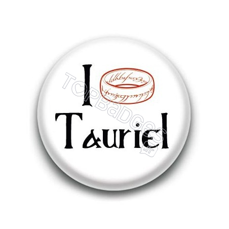 Badge I love Tauriel