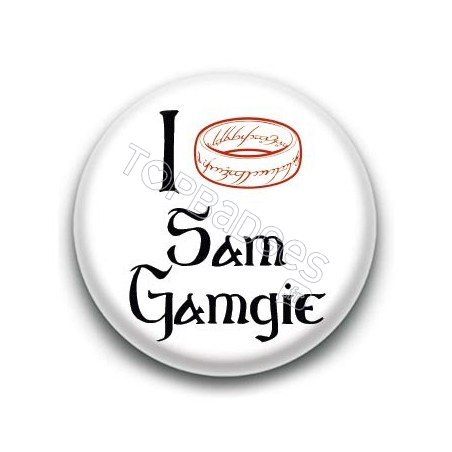 Badge I love Sam Gamgie