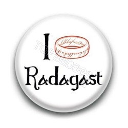 Badge I love Radagast