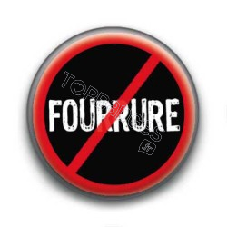 Badge Anti Fourrure