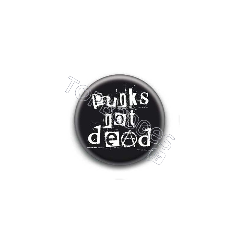 Badge Punks Not Dead