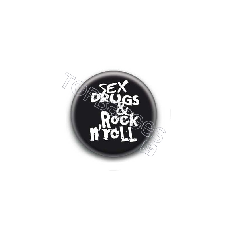 Badge Sex Drugs & rock n' roll