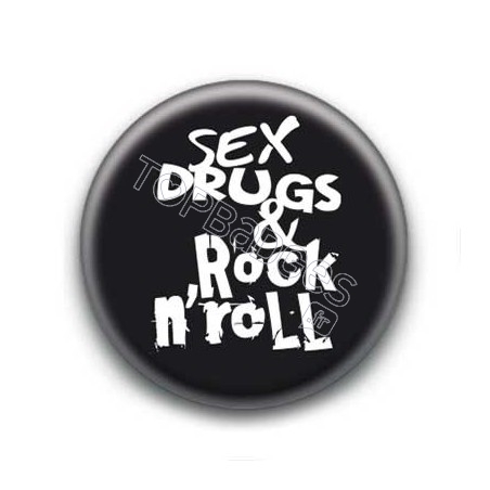 Badge Sex Drugs & rock n' roll