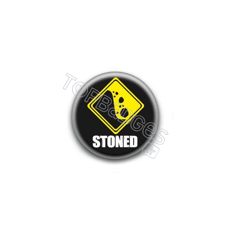 Badge Stoned