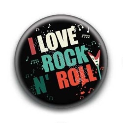 Badge I Love Rock'n'Roll