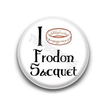 Badge I Love Frodon Sacquet