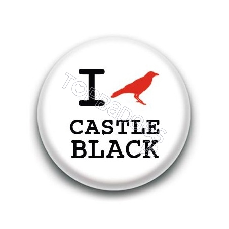 Badge : Love Castle Black, Game of Thrones