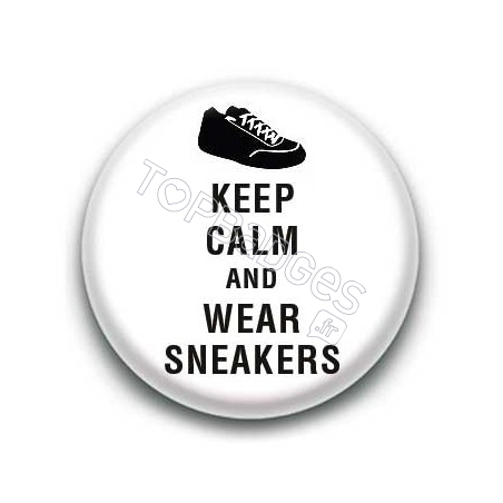 Badge Keep Calm and Wear Sneakers