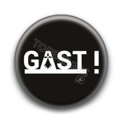 Badge : Gast (merde) expression bretonne 2