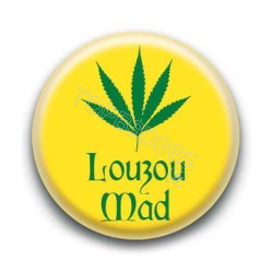 Badge Louzou Mad