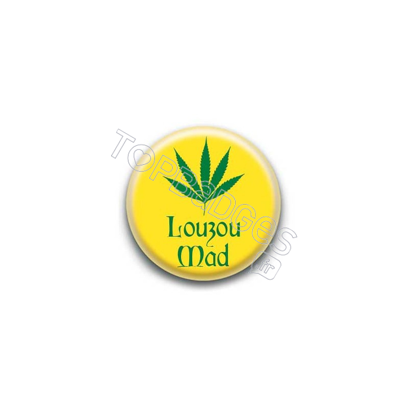 Badge Louzou Mad