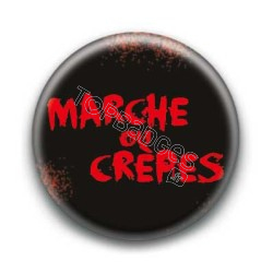 Badge Marche ou Crèpes