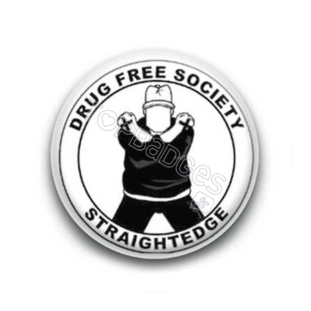 Badge Drug Free Society - Straight Edge