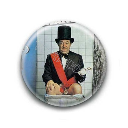 Badge : Président, humouriste Coluche