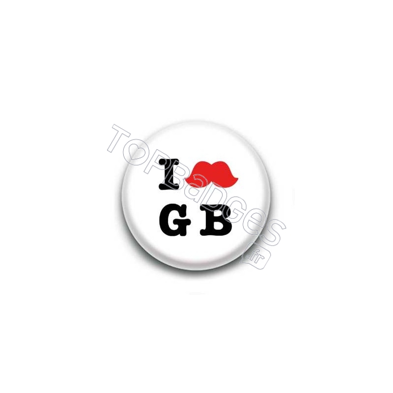Badge :  I love Great Britain