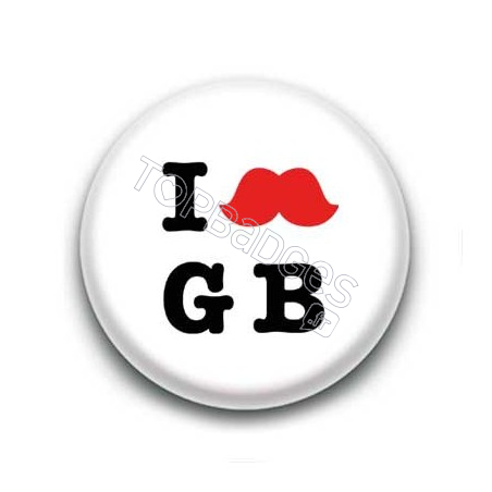 Badge :  I love Great Britain