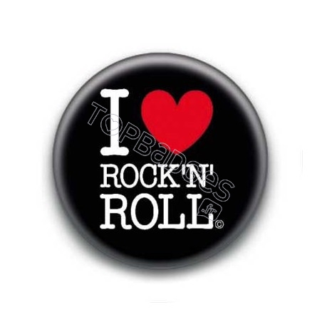 Badge I Love Rock'n'Roll 2