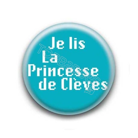 Badge : Je lis la princesse de Clèves