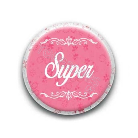 Badge Super Féminin