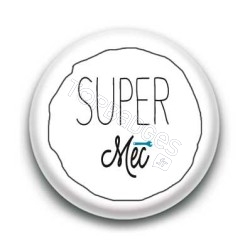 Badge Super Mec