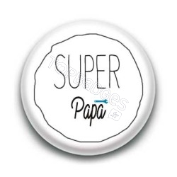 Badge Super Papa