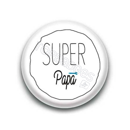 Badge Super Papa