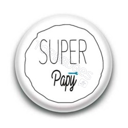 Badge Super Papy