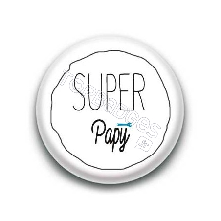 Badge Super Papy