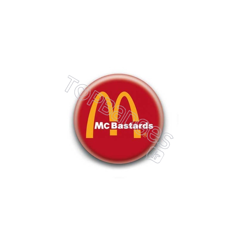 Badge : McBastards