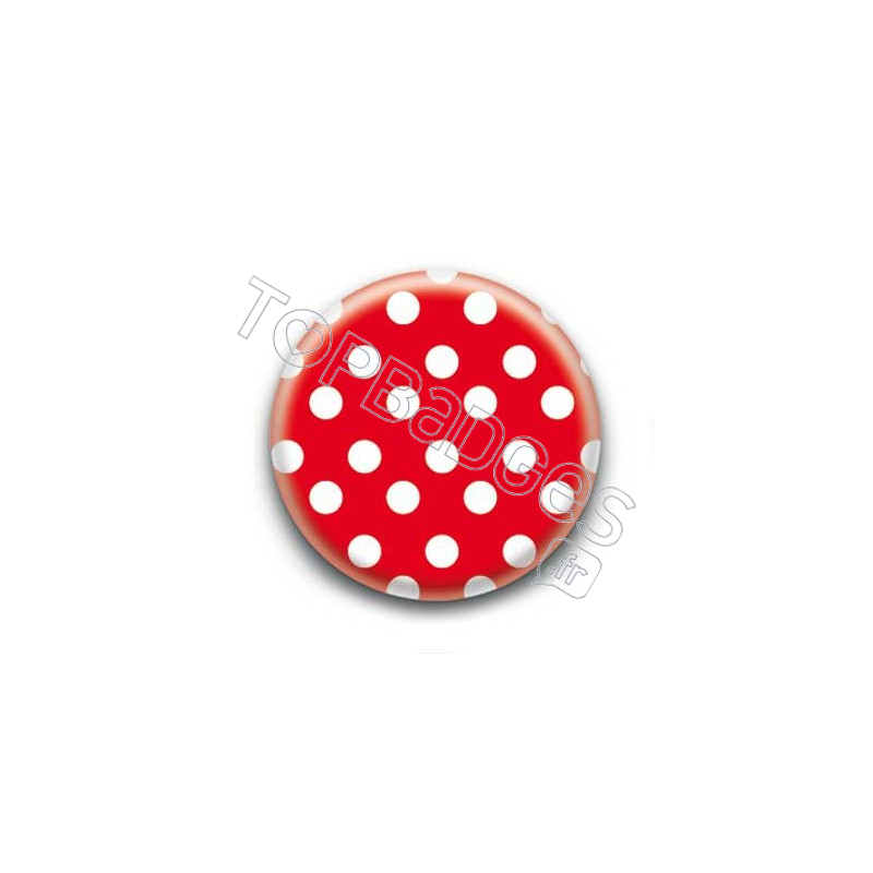 Badge : Pois blancs sur fond rouge 